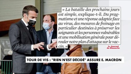 Tour de vis : «rien n'est décidé» assure Emmanuel Macron