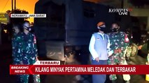 BREAKING NEWS - Petir Diduga Jadi Penyebab Kebakaran Kilang Minyak Pertamina di Balongan