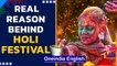 Holi: Why is Holi celebrated, do you know the legend behind it | Oneindia News