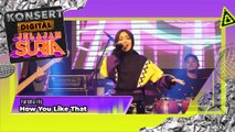 Farisha Iris - How You Like That (LIVE) I Konsert Digital Jelajah Suria