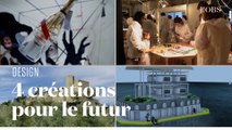 Quatre designers présentent les créations qui vont marquer notre futur