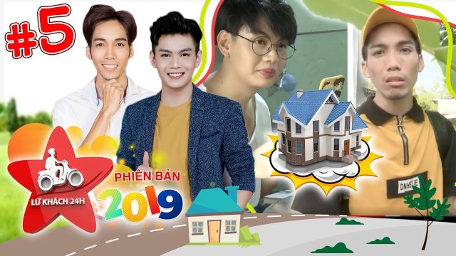 Lữ Khách 24H 2019 - Tập 05: Dương Thanh Vàng náo loạn xóm nhỏ khi Đào Bá Lộc ở biệt thự