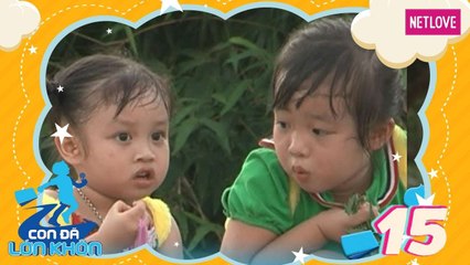 Con Đã Lớn Khôn - Tập 15: Hành trình Bé Nhím, Bống và Vịt, Su