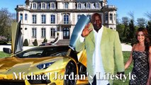 Michael Jordan - Lifestyle Of NBA Legend And World's Best Dunker