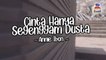 Annie Ibon - Cinta Hanya Segenggam Dusta (Official Lyric Video)