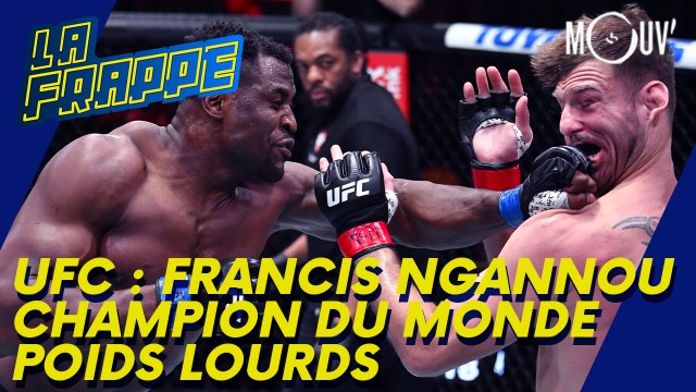 UFC : Francis Ngannou champion du monde poids lourds