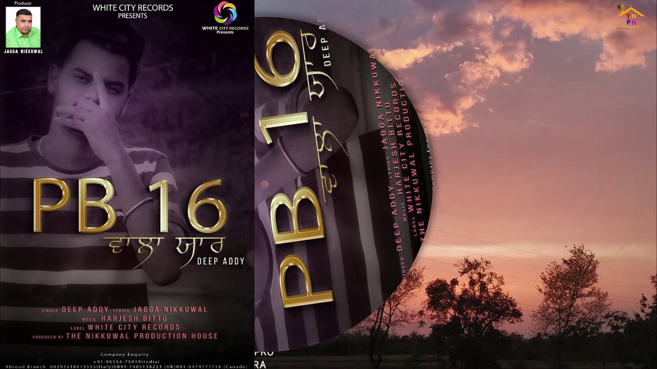 PB 16 Wala Yaar | Deep Addy | New Punjabi Songs 2021