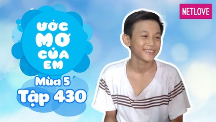 Ước Mơ Của Em | Mùa 5 - Tập 430: Làm cầu thủ giỏi