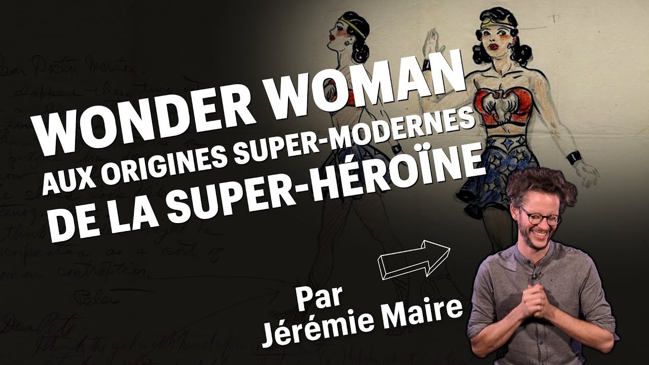 Wonder Woman : aux origines super-modernes de la super-héroïne