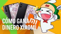 Así es como gana dinero Xiaomi - te atraen y te atrapan