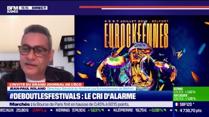 Jean-Paul Roland (Les Eurockéennes de Belfort) : #Deboutlesfestivals, le cri d'alarme - 29/03