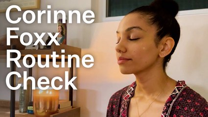 Corinne Foxx Has A Perfect Bedtime Routine