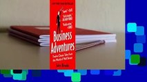 About For Books  Business Adventures: Twelve Classic Tales from the World of Wall Street  Review