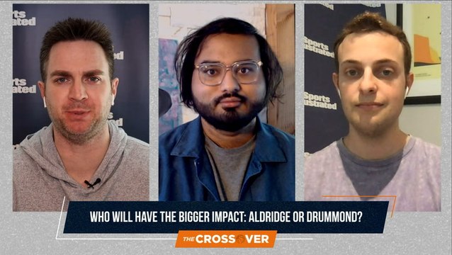 The Crossover: Who Will Have the Bigger Impact Between Andre Drummond and LaMarcus Aldridge?