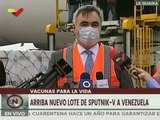 Arriba a Venezuela tercer cargamento de vacuna Sputnik-V para la inmunización del pueblo venezolano