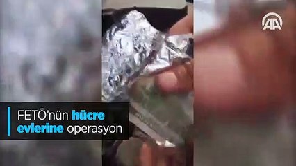 FETÖ'nün hücre evlerine operasyon