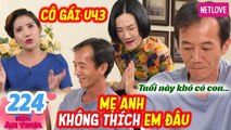 Hẹn Ăn Trưa - Tập 224: Thấy nàng U43 TUỔI CAO, chàng tài xế TỪ CHỐI PHŨ PHÀNG sợ ĐẺ CON KHÔNG ĐƯỢC