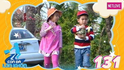 Con Đã Lớn Khôn - Tập 131: Món quà ngày Tết - Bé Gôn Na