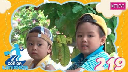 Con Đã Lớn Khôn - Tập 219: Huy Khánh chia sẻ hạnh phúc làm cha