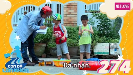 Con Đã Lớn Khôn - Tập 274: Hai cậu nhóc 4 tuổi hồn nhiên mời người lạ vô nhà lấy đồ