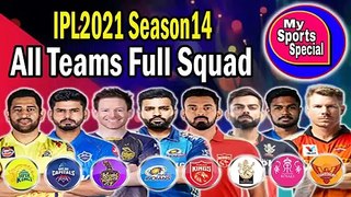 IPL2021 Season14 All Teams Full Squad || in Hindi || My Sports Special ||