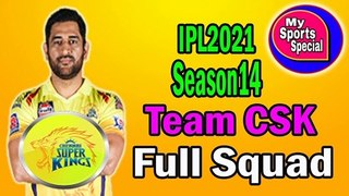 IPL2021 Season14 Team CSK Full Squad || in Hindi || My Sports Special ||