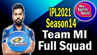 IPL2021 Season14 Team MI Full Squad || in Hindi || My Sports Special ||