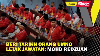 下载视频: Beri tarikh orang UMNO letak jawatan: Mohd Redzuan