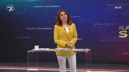 Kanal 7'de Sabah – 30 Mart 2021