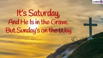 Holy Saturday 2021 Messages, Quotes, Thoughts & Photos of Jesus Christ On The Last Day of Holy Week