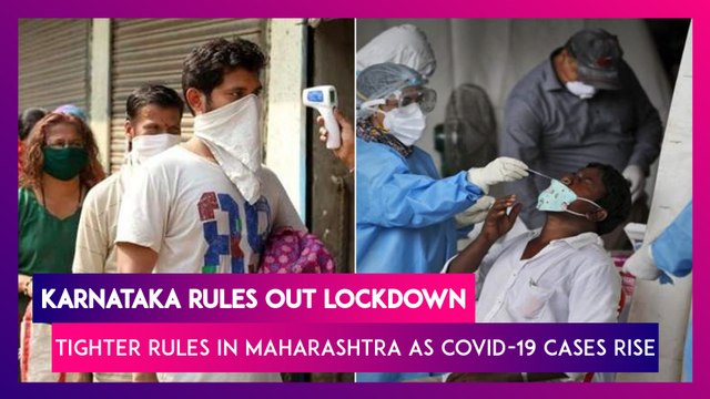 Karnataka Rules Out Lockdown, Maharashtra Looking At Tighter Restrictions As COVID-19 Cases Rise