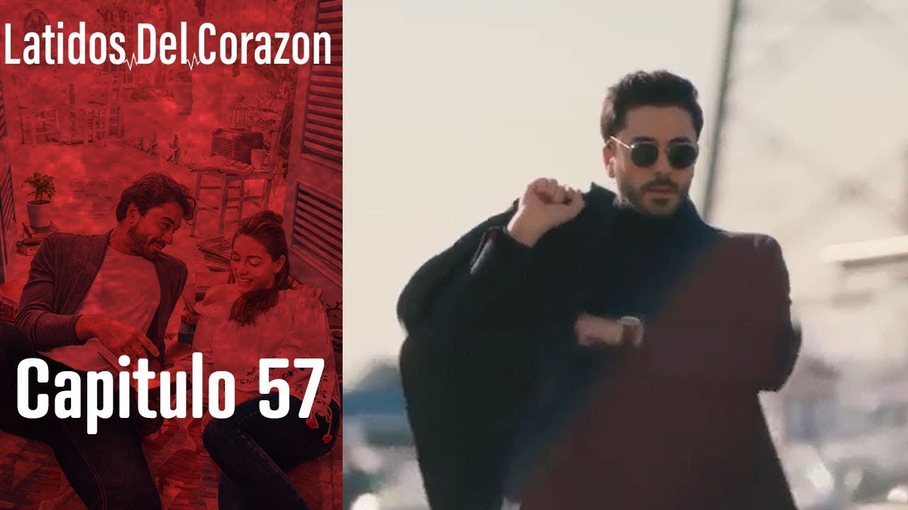 Latido Del Corazon - Capitulo 57