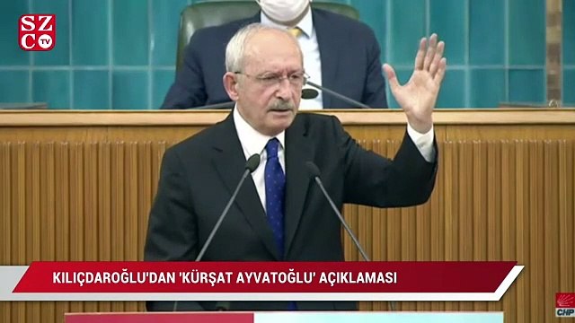 Kılıçdaroğlu’dan ‘Kürşat Ayvatoğlu’ açıklaması
