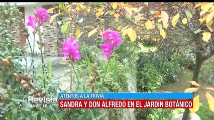 Sandra y Don Alfredo nos cuentan la historia del Jardín Botánico de La Paz