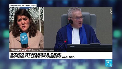 Bosco Ntaganda case: ICC to rule on appeal by Congolese warlord
