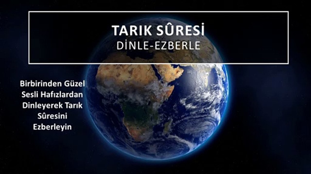 Tarık Sûresi Dinle-Ezberle