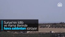 Suriye'nin İdlib ve Hama illerinde hava saldırıları sürüyor