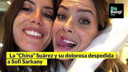La “China” Suárez y su dolorosa despedida a Sofi Sarkany: "Félix y Amancio caminarán juntos, ya lo vas a ver"