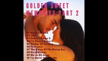 Golden Sweet Memories Part 2 - Lagu Barat Jadul (LOVE SONG)