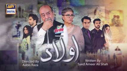 Aulaad - Ep 16 -ARY Digital Drama - 30th March 2021