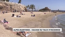 Le taux d'incidence repart à la hausse dans les Alpes-Maritimes