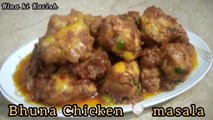 Bhuna Chicken  recipe//Chicken  Bhuna masala recipe