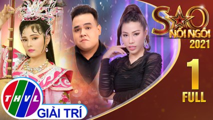Sao Nối Ngôi 2021 - Tập 1 FULL: Lời chào từ Sao nối ngôi