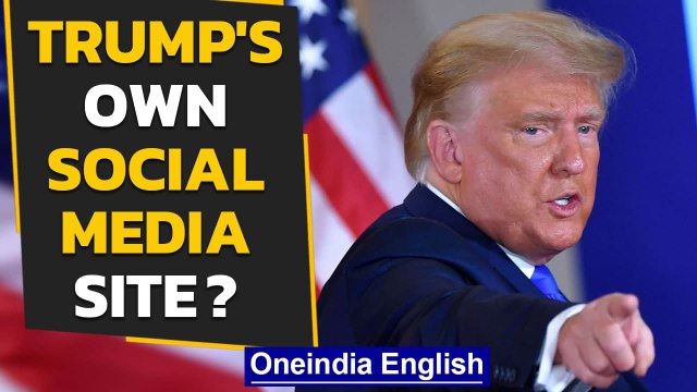 Donald Trump set to launch own social media site after Twitter, Facebook ban| Oneindia News