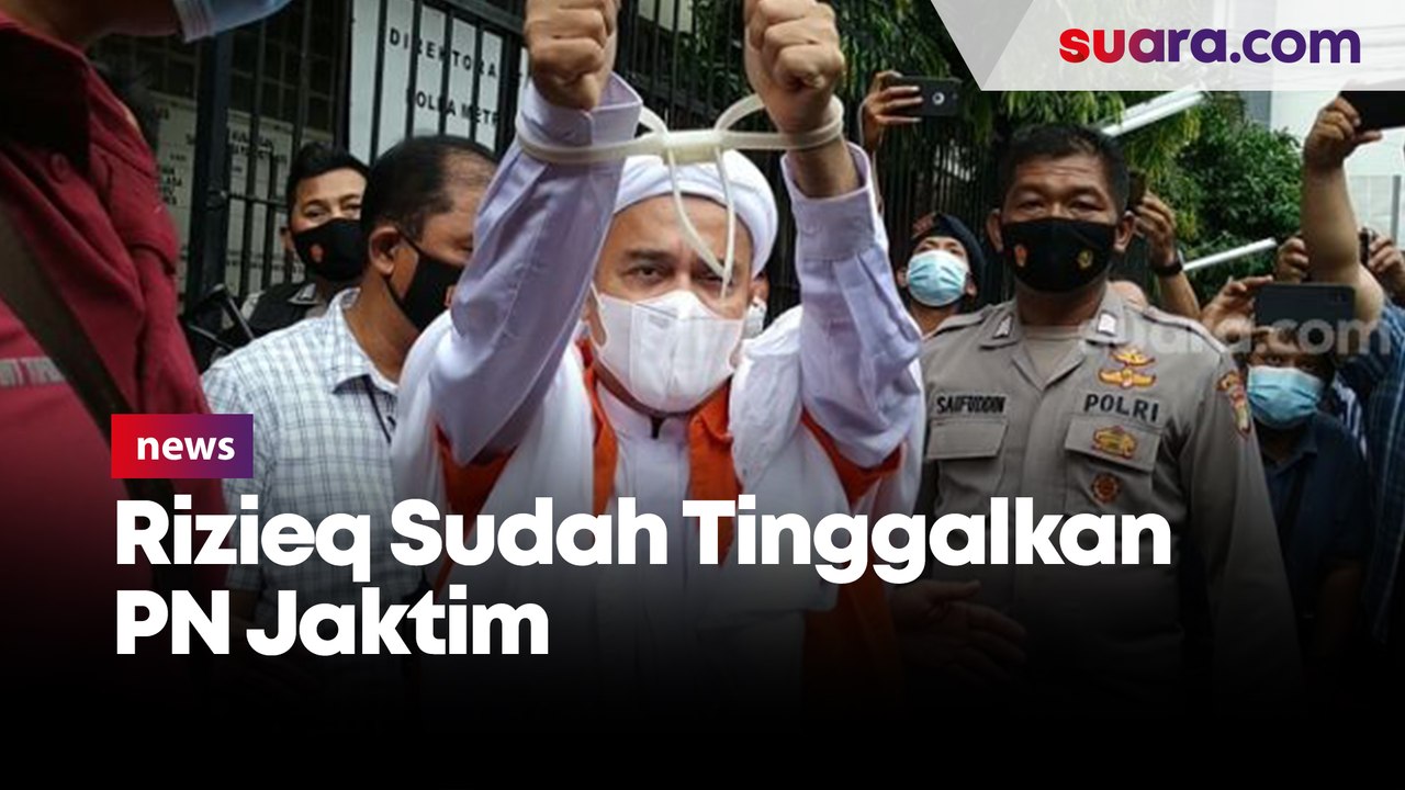 Kelar Sidang, Rizieq Dkk Sudah Tinggalkan PN Jaktim