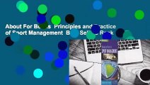 About For Books  Principles and Practice of Sport Management  Best Sellers Rank : #3