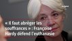 « Il faut abréger les souffrances » : Françoise Hardy défend l’euthanasie