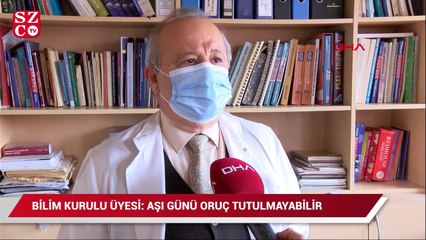 Bilim Kurulu üyesi Akın: Aşı günü belki oruç tutulmayabilir