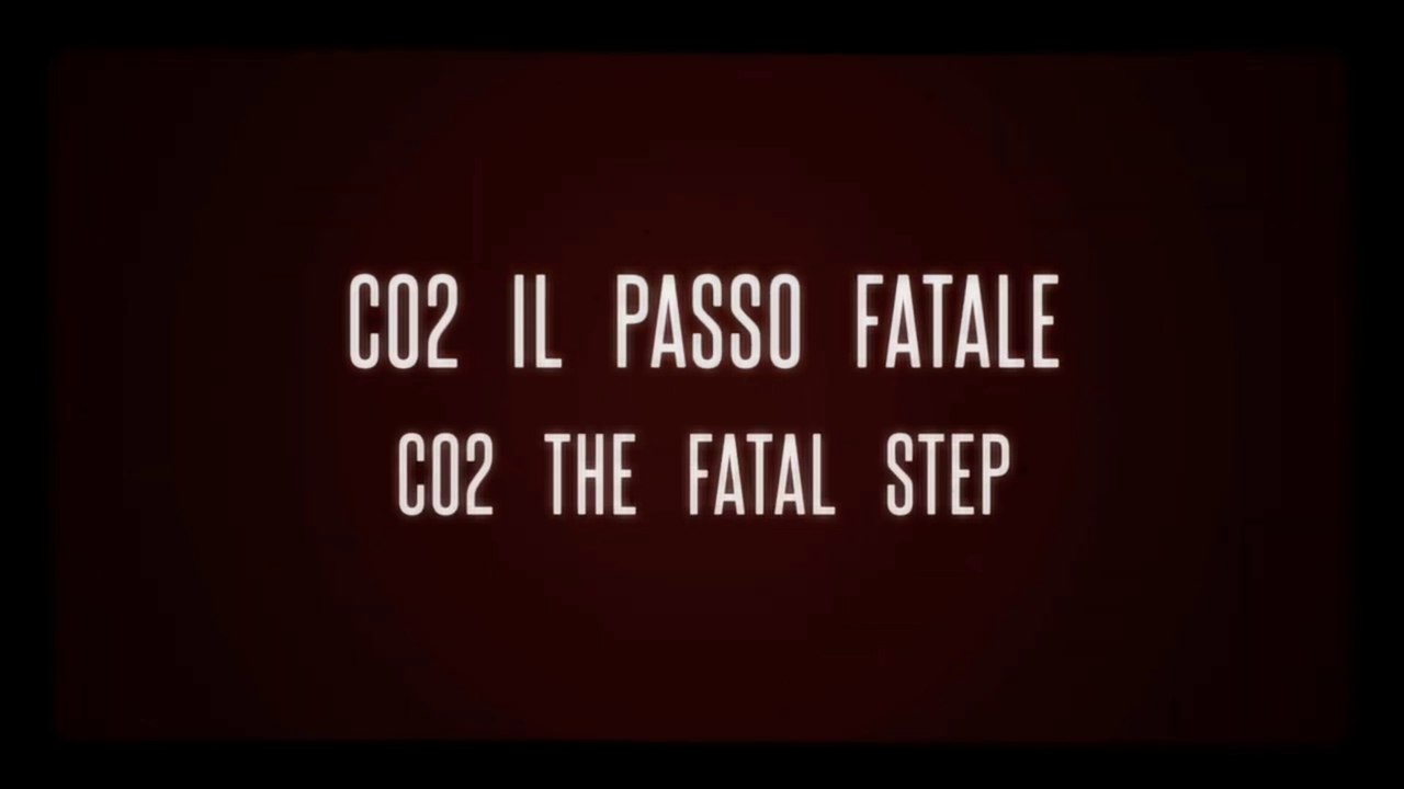 c o 2 the fatal step