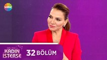Ebru Akel'le Kadın İsterse 32. Bölüm | 30 Mart 2021